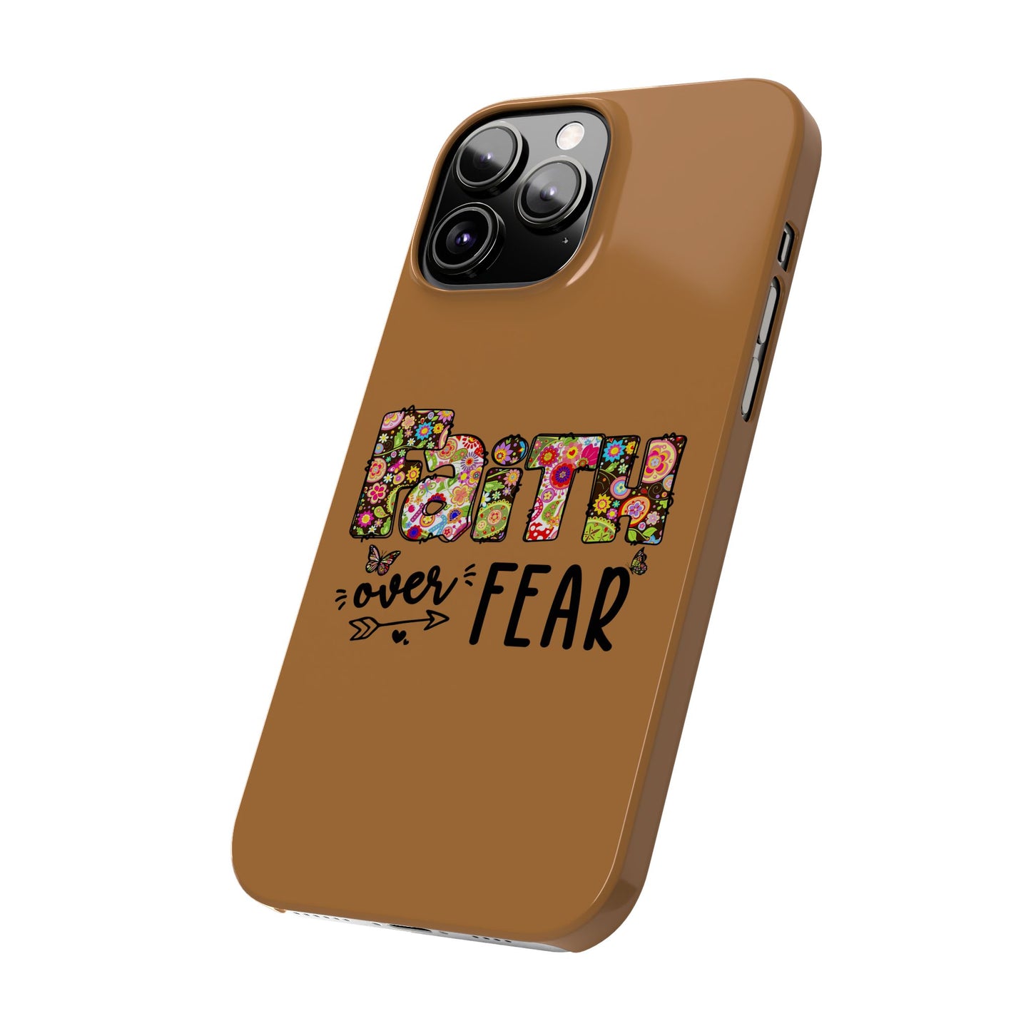 Faith Over Fear Slim Phone Case - Christian Fashion Gifts for Christmas, Religious Phone Cover, Inspirational Smartphone Case, Christian