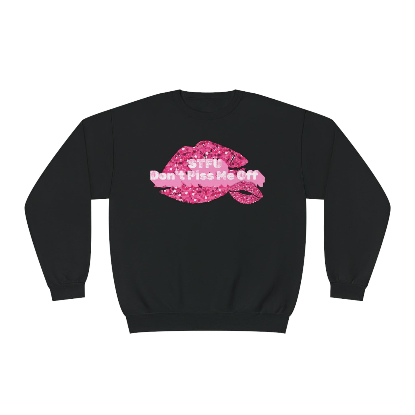 Funny Quote STFU Sweatshirt, Gift for Sarcastic Friend, Crewneck Jumper, Humorous Pullover, Unisex Apparel